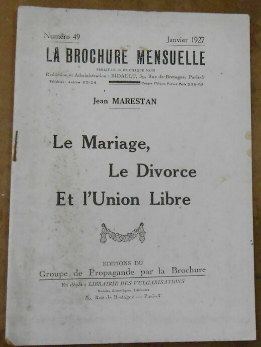 Jean Marestan (Gaston Havard" - "Le Mariage Le Divorce et l'Union Libre"